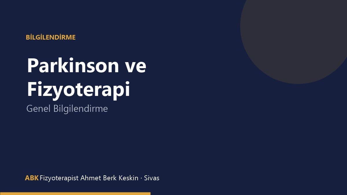 Parkinson hastalığında fizyoterapi ve rehabilitasyon bilgilendirme görseli