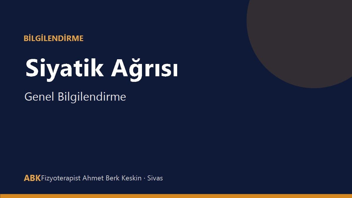 Siyatik ağrısı ve belden bacağa yayılan ağrı bilgilendirme görseli